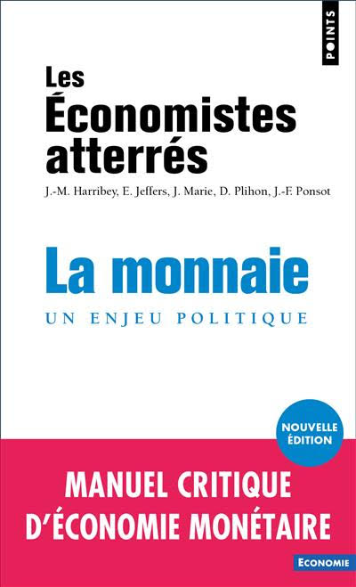 Couverture de « La monnaie, un enjeu politique »
